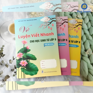 COMBO 3 VỞ LUYỆN VIẾT NHANH – HỌC SINH LỚP 6+