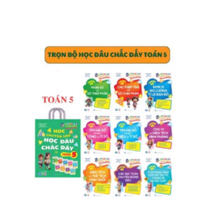 🎒📘 TÚI HỌC ĐÂU CHẮC ĐẤY – TOÁN LỚP 5