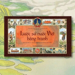 📚 LƯỢC SỬ NƯỚC VIỆT BẰNG TRANH