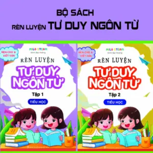 RÈN LUYỆN TƯ DUY NGÔN TỪ