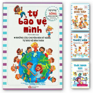 📚 BỘ SÁCH KỸ NĂNG SỐNG CHO TRẺ – GIÚP BÉ TỰ TIN, AN TOÀN & BIẾT YÊU THƯƠNG