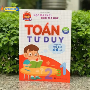 TOÁN TƯ DUY CHO BÉ 4-6 TUỔI