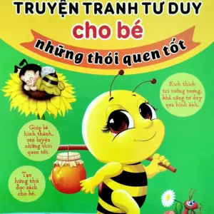 Truyện tranh tư duy cho bé ,những thói quen tốt