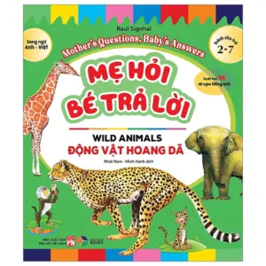 Mẹ hỏi bé trả lời - Động vật hoang dã ( song ngữ Anh Việt )