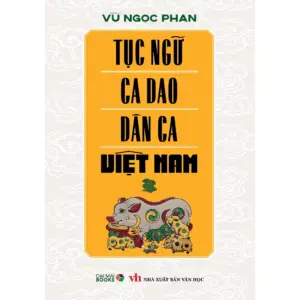 Tục ngữ Ca dao dân ca Việt Nam