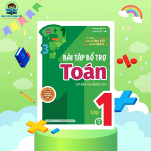 Sách- Bài Tập Bổ Trợ Và Nâng Cao Toán, Tiếng Việt Lớp 1