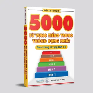 Sách 5000 từ vựng tiếng Trung thông dụng nhất-KÈM FILE NGHE ONLINE