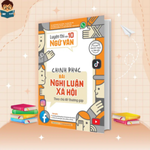 Chinh Phục Nghị Luận Xã Hội