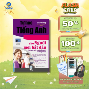 TỰ HỌC TIẾNG ANH CHO NGƯỜI MỚI BẮT ĐẦU