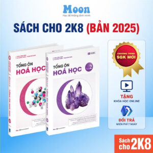 📚 TỔNG ÔN HÓA HỌC – DÀNH CHO 2K8 (BẢN 2025)