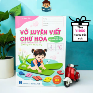 BÉ TẬP VIẾT CHỮ HOA ĐẸP